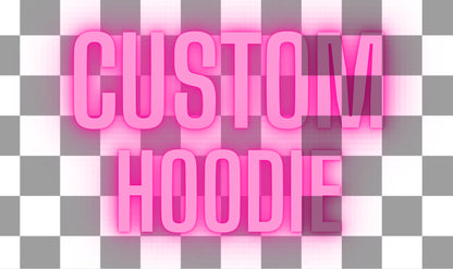Custom Hoodies