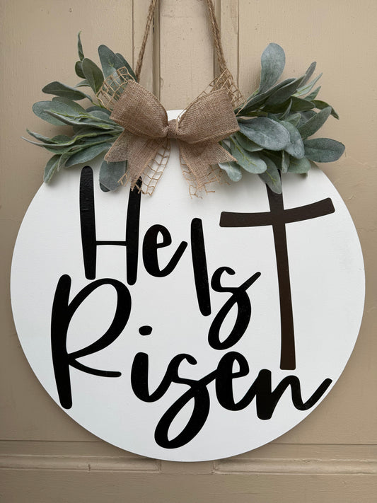 He is Risen 19 inch